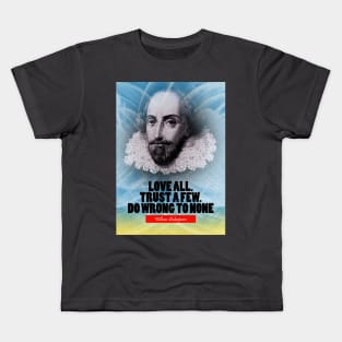 William Shakespeare Inspiration Quote Kids T-Shirt